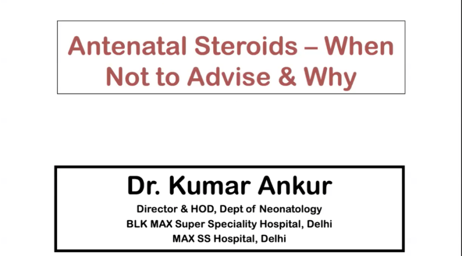Antenatal Steroids- When not to use